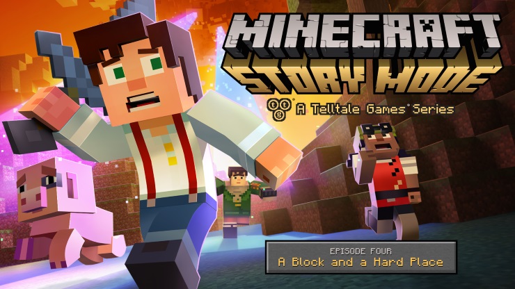 MINECRAFT: STORY MODE EPISODE 4 – A BLOCK AND A HARD PLACE REVIEW