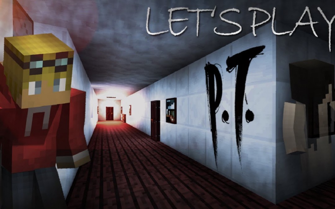 Video: Let’s Play P.T in Minecraft