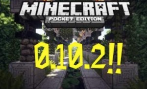 minecraft-0.10.2-download